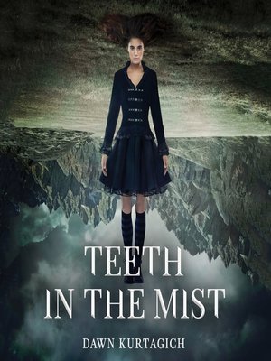 cover image of Teeth in the Mist